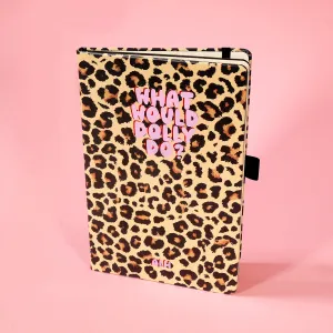 What Would Dolly Do? Leopard Print Notebook